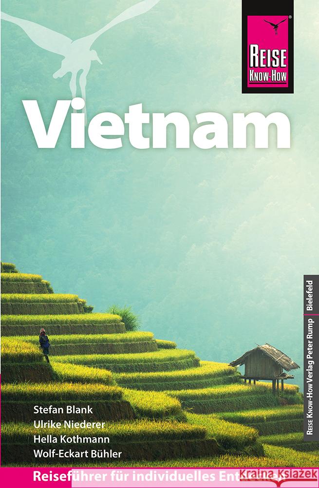 Reise Know-How Reiseführer Vietnam Blank, Stefan, Niederer, Ulrike, Kothmann, Hella 9783831739097 Reise Know-How Verlag Peter Rump