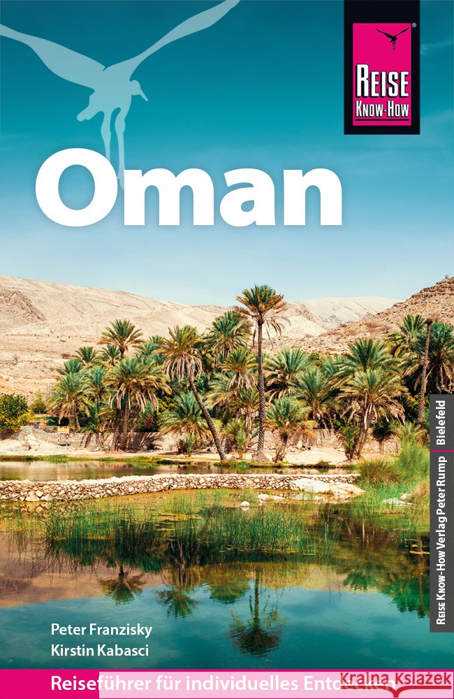 Reise Know-How Reiseführer Oman Franzisky, Peter, Kabasci, Kirstin 9783831739110 Reise Know-How Verlag Peter Rump
