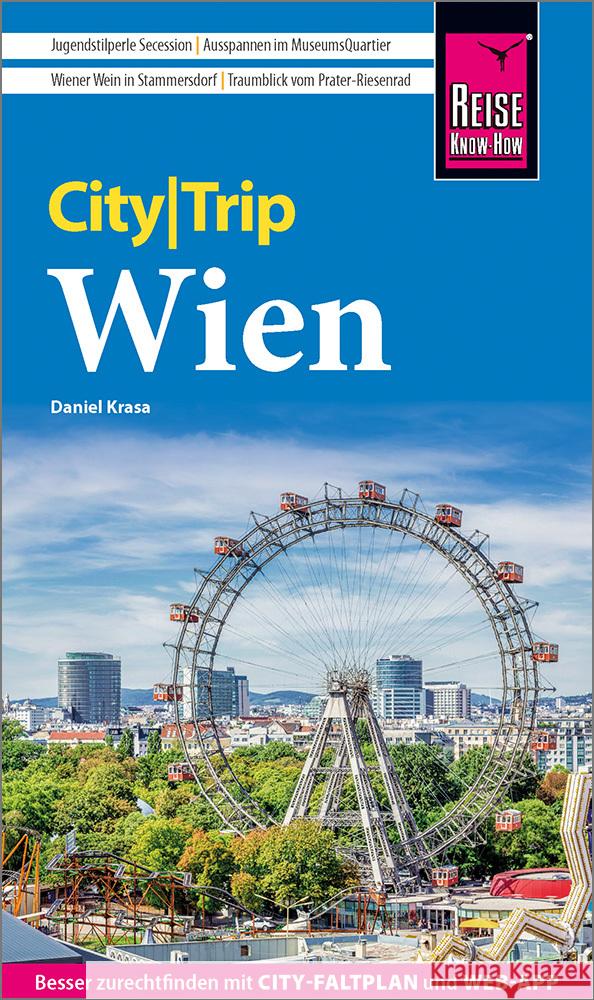 Reise Know-How CityTrip Wien Krasa, Daniel 9783831739196 Reise Know-How Verlag Peter Rump