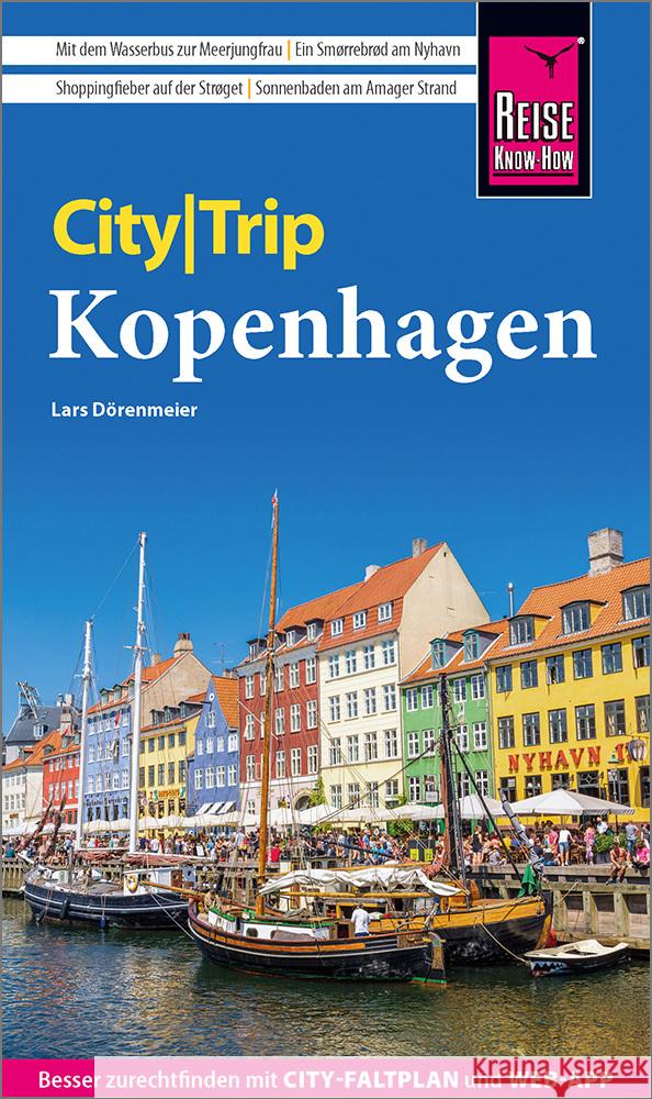 Reise Know-How CityTrip Kopenhagen Dörenmeier, Lars 9783831739202 Reise Know-How Verlag Peter Rump