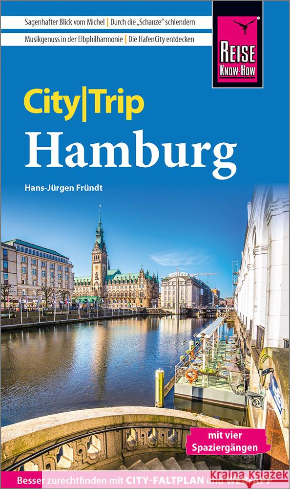 Reise Know-How CityTrip Hamburg Fründt, Hans-Jürgen 9783831739219 Reise Know-How Verlag Peter Rump