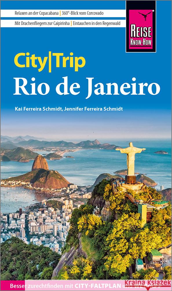 Reise Know-How CityTrip Rio de Janeiro Ferreira Schmidt, Jennifer, Ferreira Schmidt, Kai 9783831739288