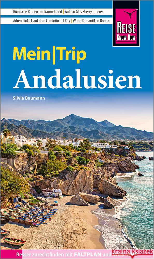 Reise Know-How MeinTrip Andalusien Baumann, Silvia 9783831739332