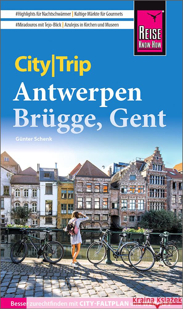 Reise Know-How CityTrip Antwerpen, Brügge, Gent Schenk, Günter 9783831739394