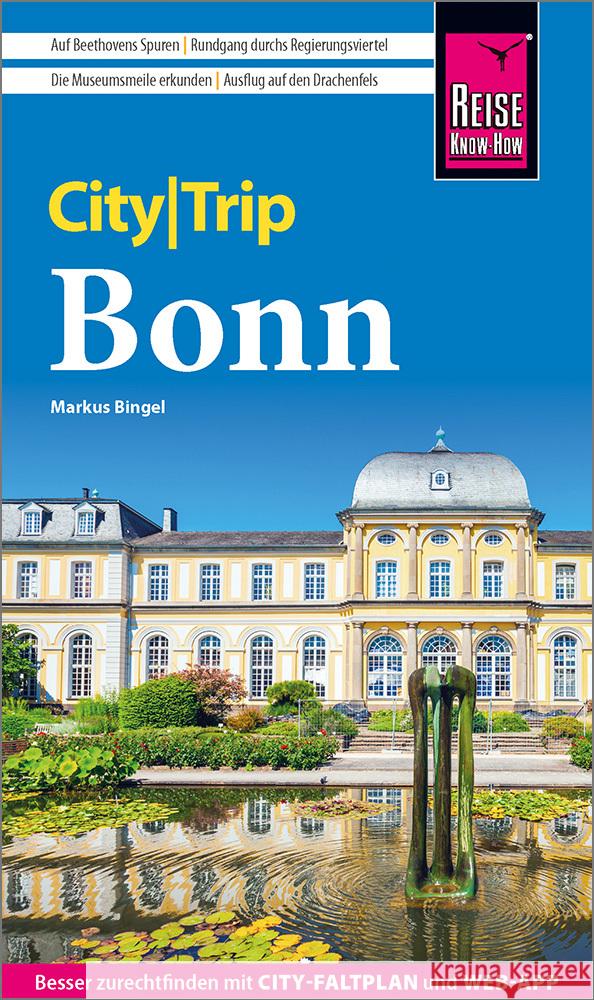 Reise Know-How CityTrip Bonn Bingel, Markus 9783831739448