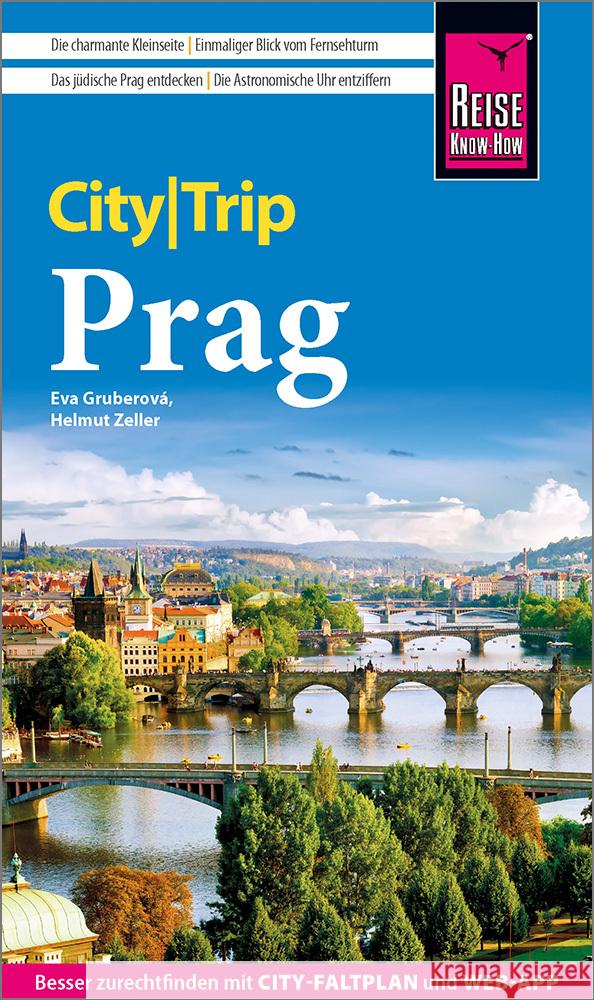 Reise Know-How CityTrip Prag Zeller, Helmut, Gruberová, Eva 9783831739530 Reise Know-How Verlag Peter Rump
