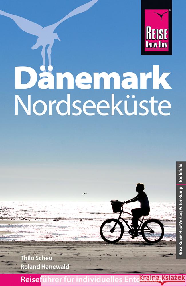Reise Know-How Reiseführer Dänemark - Nordseeküste Scheu, Thilo, Hanewald, Roland 9783831739790