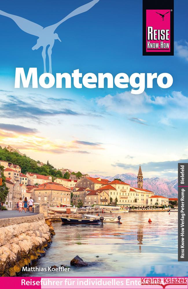 Reise Know-How Reiseführer Montenegro Koeffler, Matthias 9783831739844
