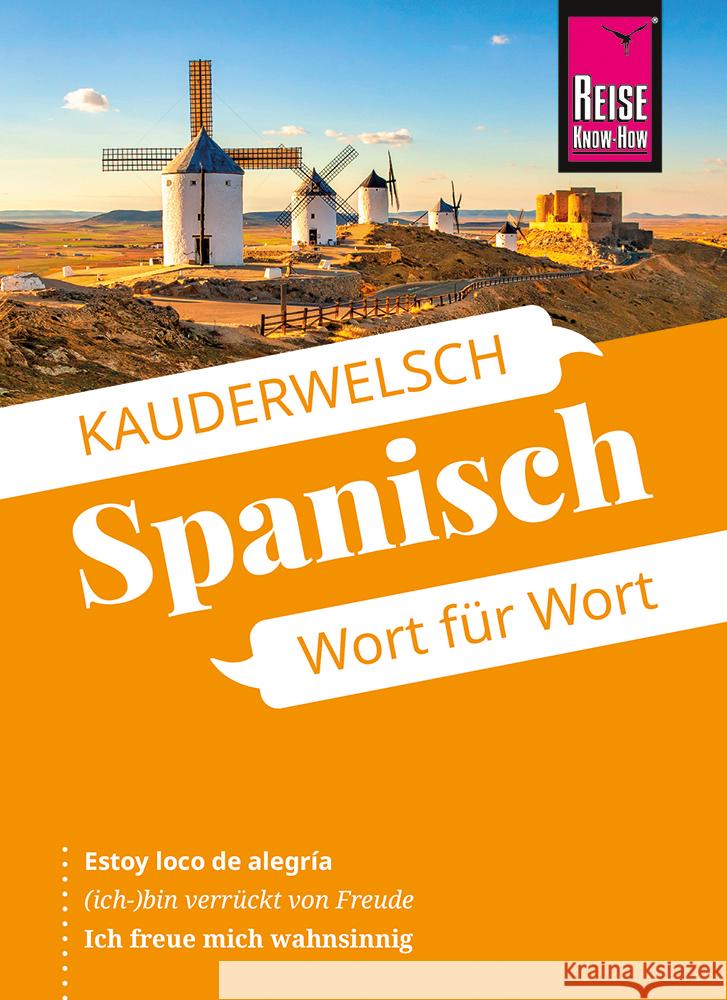 Spanisch - Wort für Wort Som, O'Niel V. 9783831765690 Reise Know-How Verlag Peter Rump
