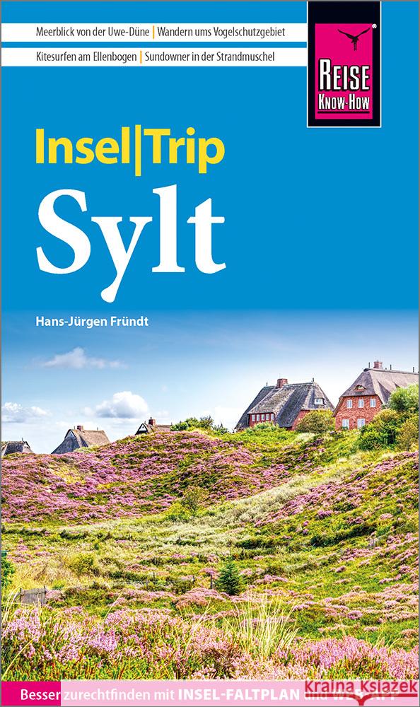 Reise Know-How InselTrip Sylt Fründt, Hans-Jürgen 9783831780112