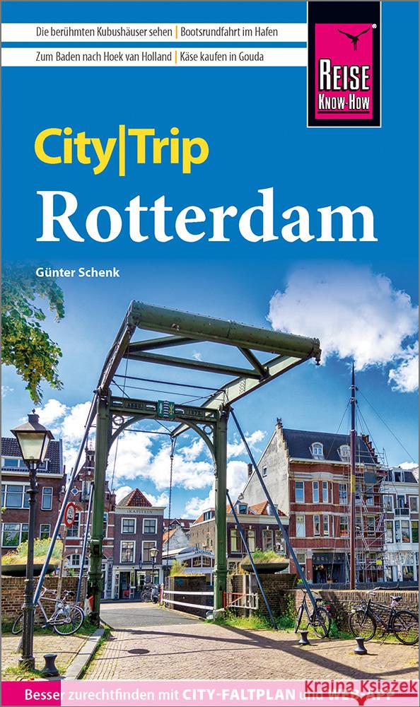 Reise Know-How CityTrip Rotterdam Schenk, Günter 9783831780211