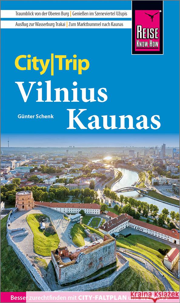 Reise Know-How CityTrip Vilnius und Kaunas Schenk, Günter 9783831780587