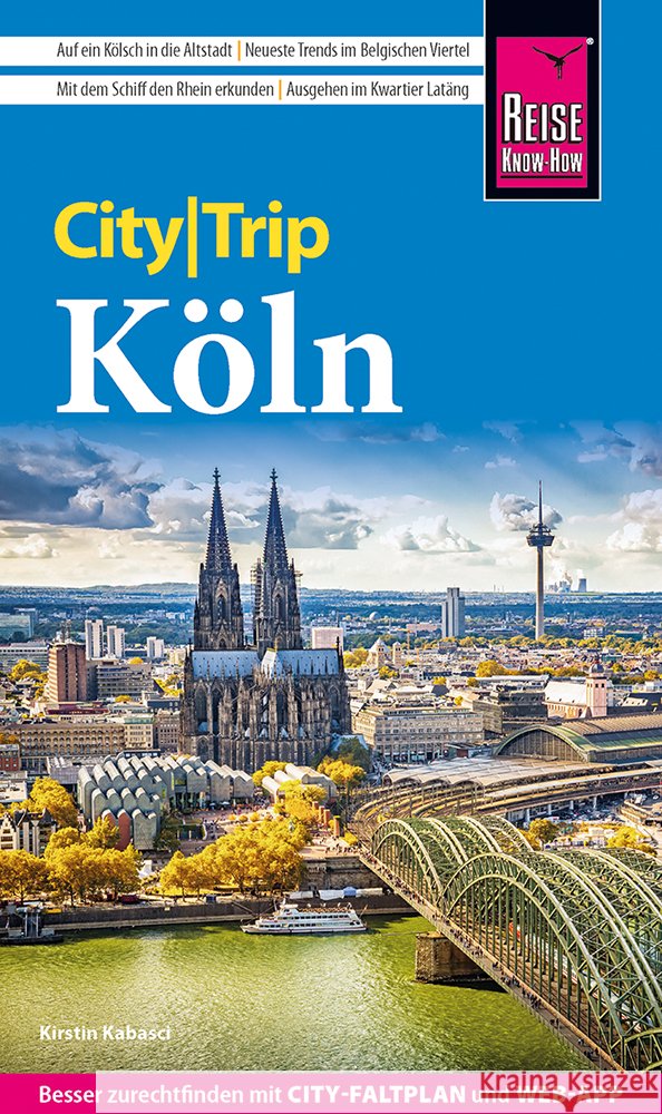 Reise Know-How CityTrip Köln Kabasci, Kirstin 9783831781348 Reise Know-How Verlag Peter Rump