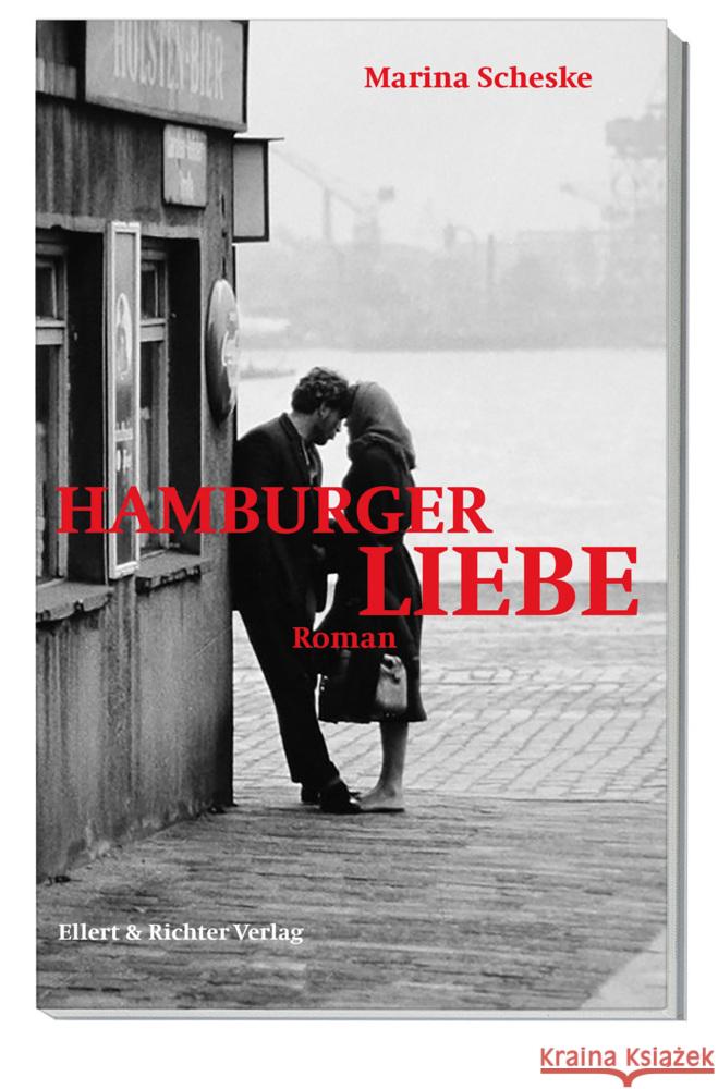 Hamburger Liebe Scheske, Marina 9783831908134 Ellert & Richter