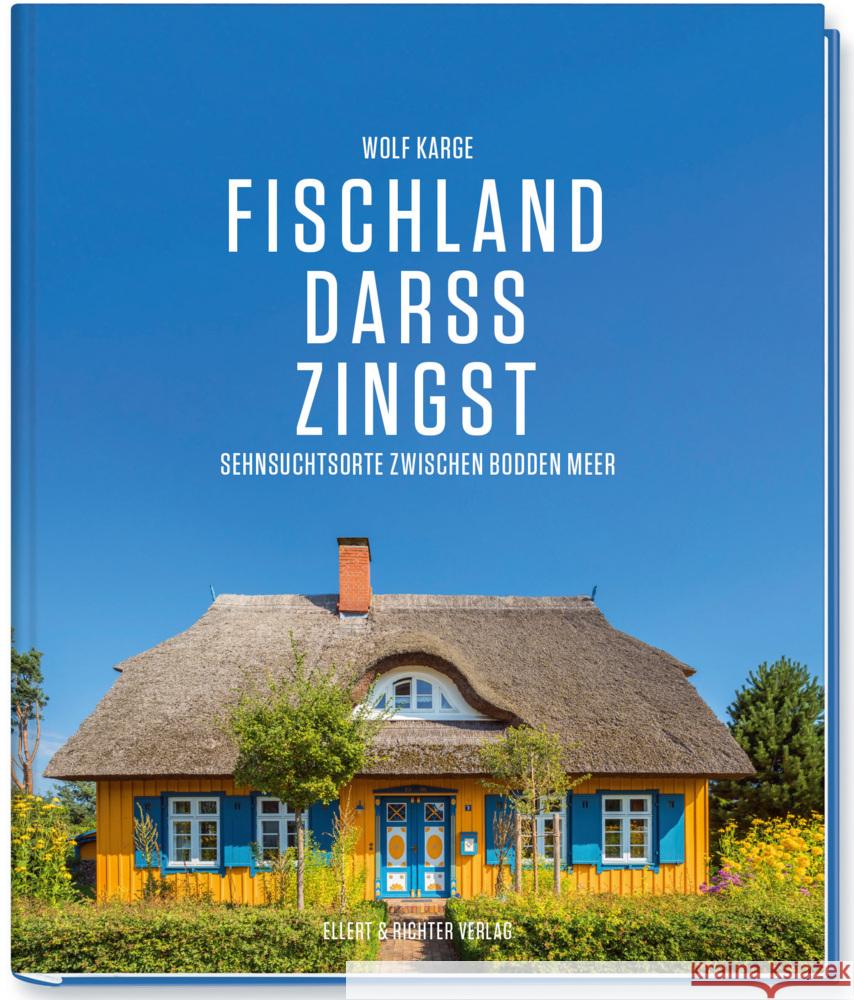 Fischland, Darß, Zingst Karge, Wolf 9783831908608 Ellert & Richter