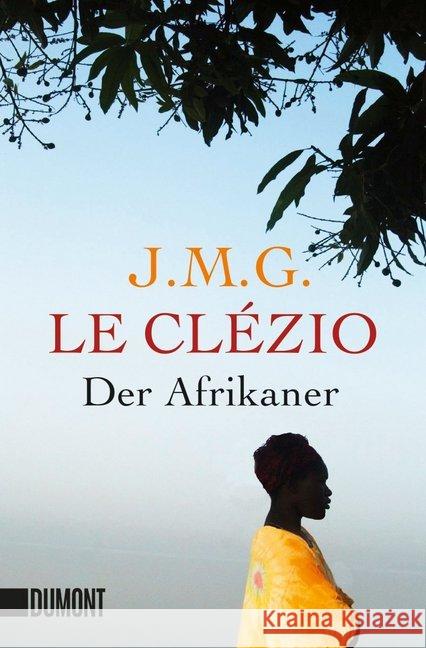 Der Afrikaner Le Clézio, Jean-Marie G. Wittmann, Uli  9783832161040