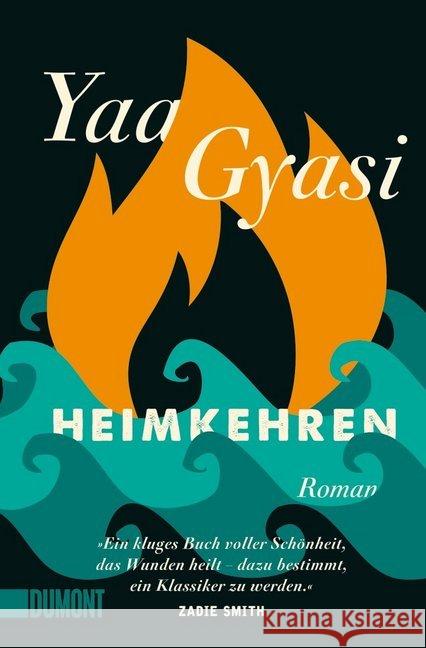 Heimkehren : Roman Gyasi, Yaa 9783832164607 DuMont Buchverlag