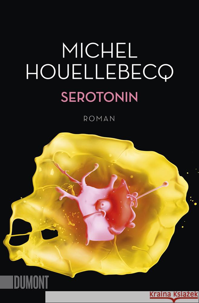 Serotonin Houellebecq, Michel 9783832165482