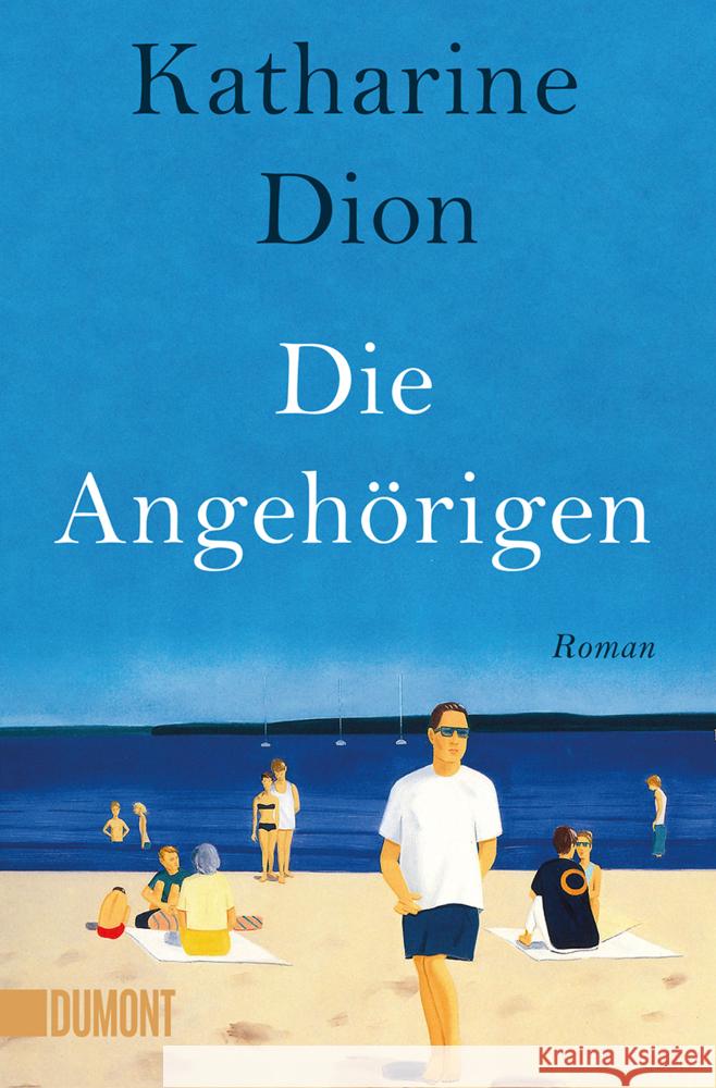 Die Angehörigen Dion, Katharine 9783832165864