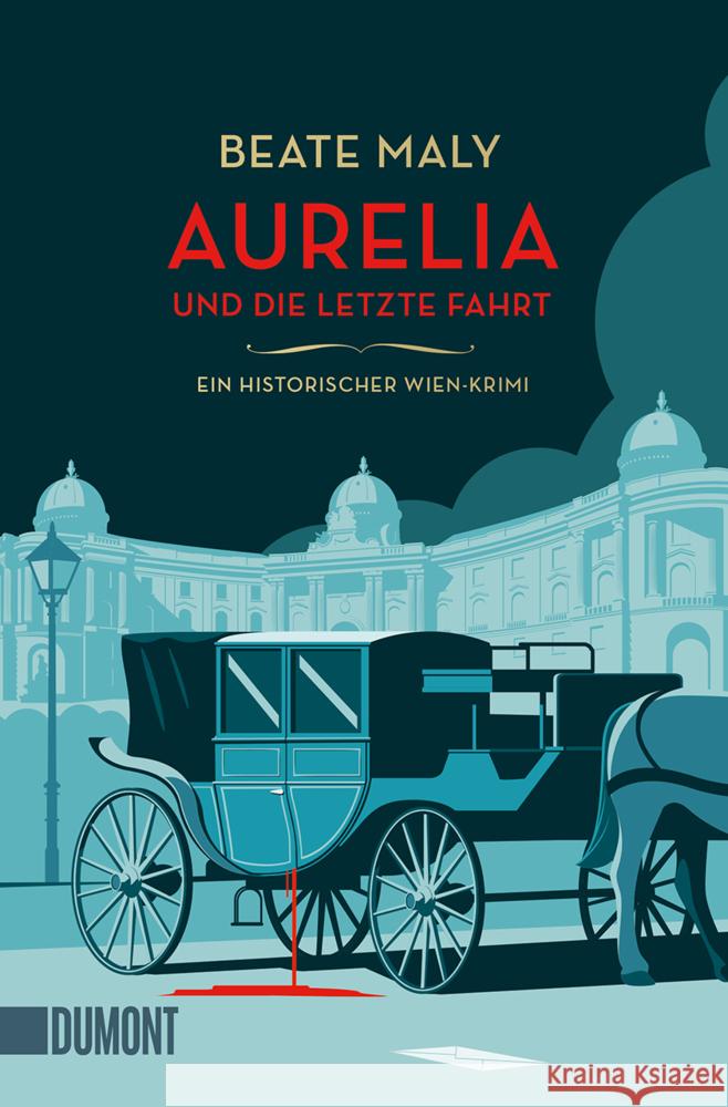 Aurelia und die letzte Fahrt Maly, Beate 9783832166939 DuMont Buchverlag Gruppe