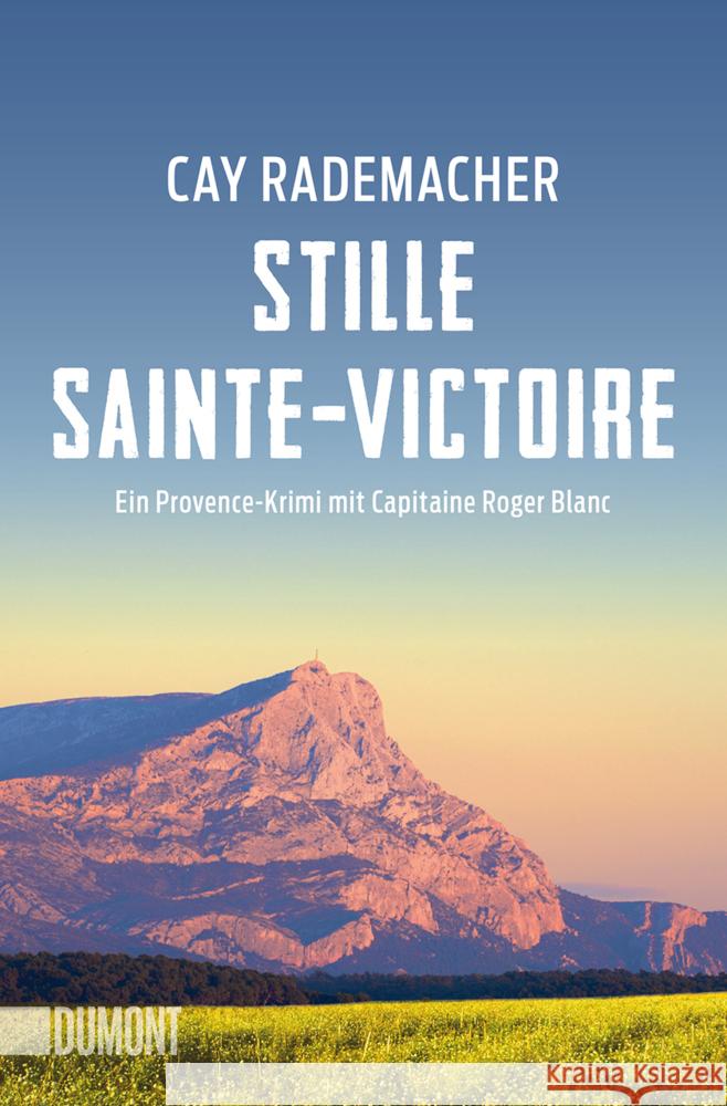 Stille Sainte-Victoire Rademacher, Cay 9783832167271