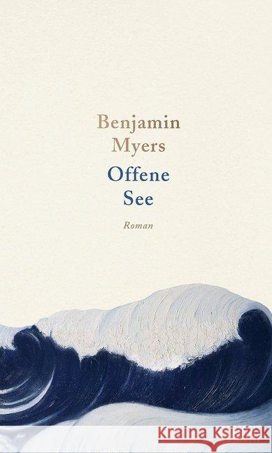 Offene See : Roman Myers, Benjamin 9783832181192