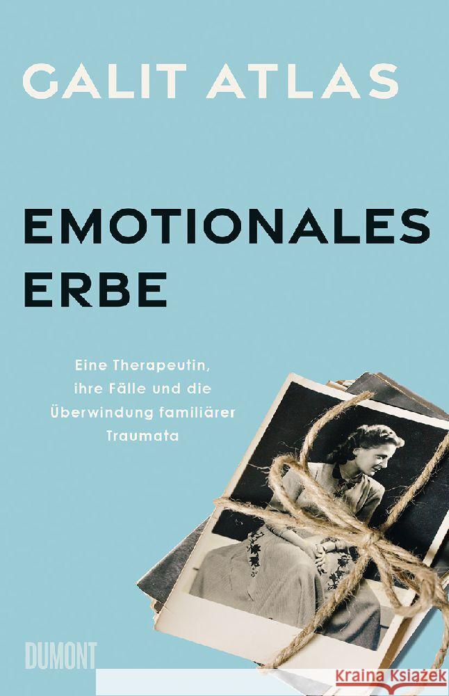 Emotionales Erbe Atlas, Galit 9783832181253 DuMont Buchverlag Gruppe