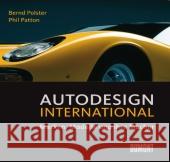 Autodesign International : Marken, Modelle und ihre Macher Polster, Bernd Patton, Phil  9783832192150 DuMont Buchverlag