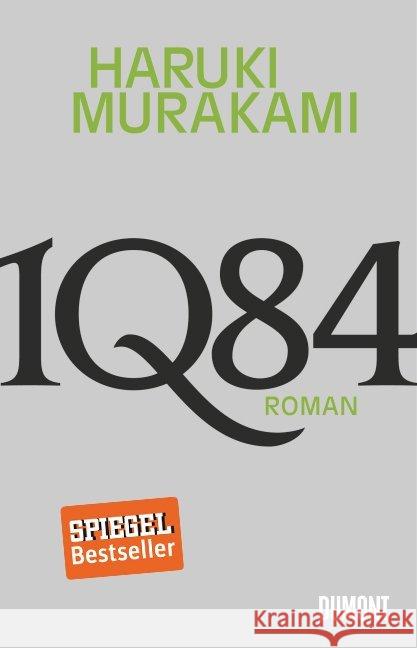 1Q84. Bd.1&2 : Roman Murakami, Haruki Gräfe, Ursula  9783832195878 DuMont Buchverlag