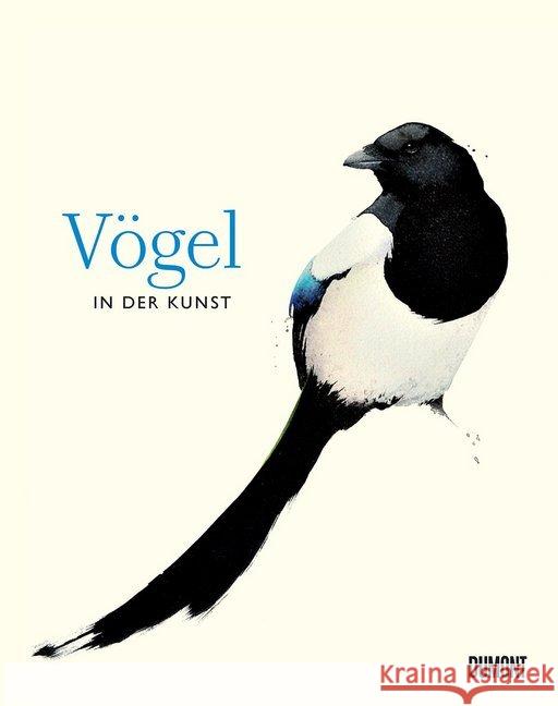 Vögel in der Kunst Hyland, Angus; Wilson, Kendra 9783832199807