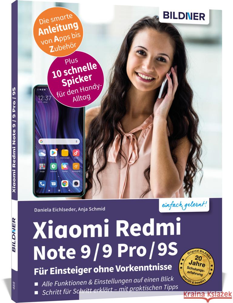 Xiaomi Redmi Note 9 / 9 Pro / 9S - Für Einsteiger ohne Vorkenntnisse Schmid, Anja, Eichlseder, Daniela 9783832804640