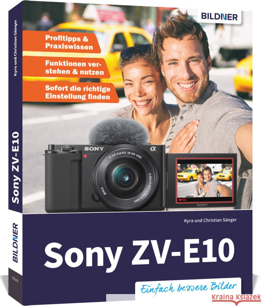 Sony ZV-E10 Sänger, Christian, Sänger, Kyra 9783832804954 BILDNER Verlag