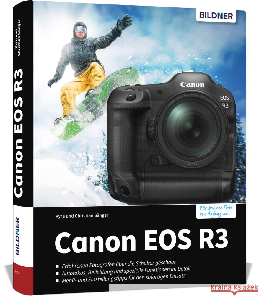 Canon EOS R3 Sänger, Kyra, Sänger, Christian 9783832805142