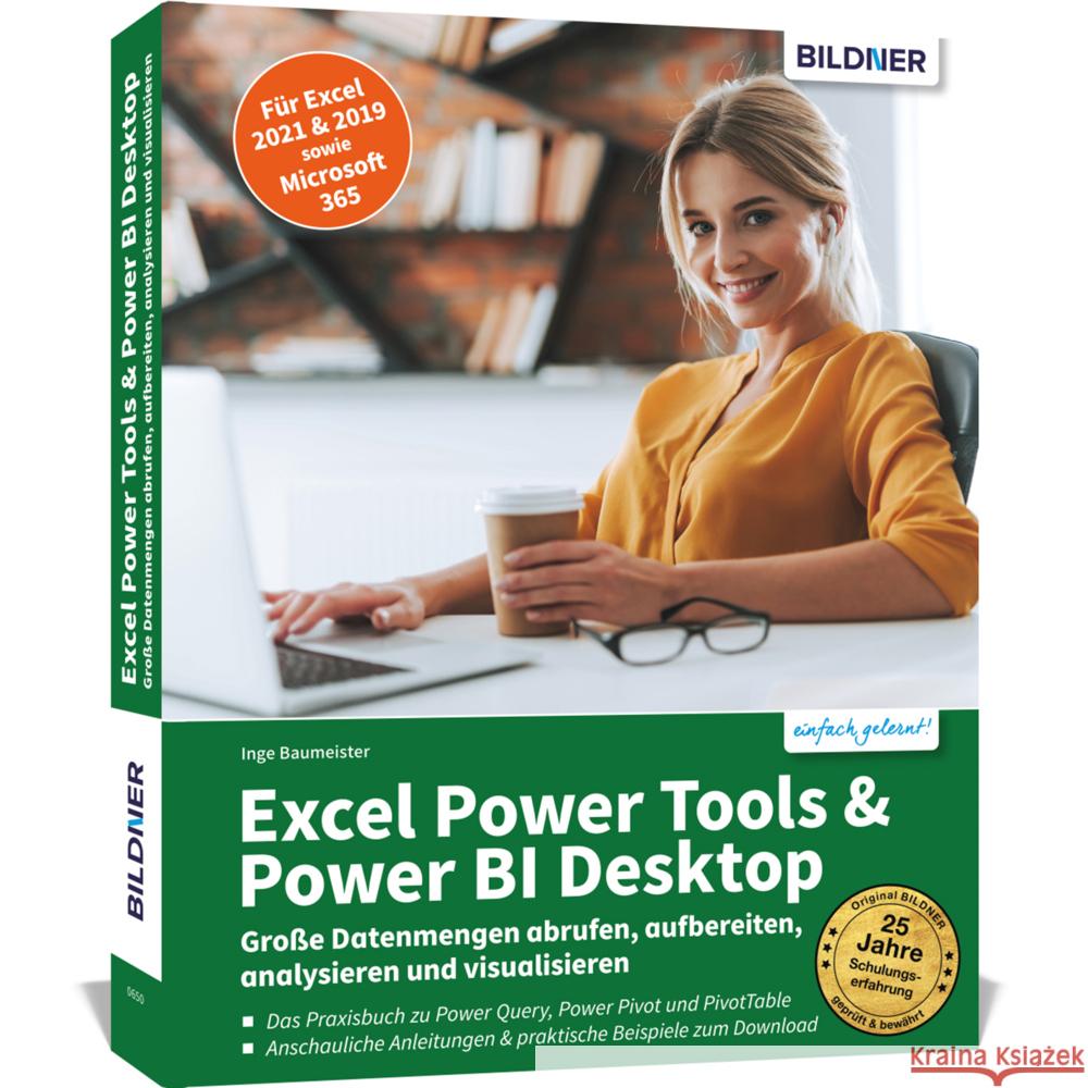 Excel Power Tools & Power BI Desktop Baumeister, Inge 9783832806361