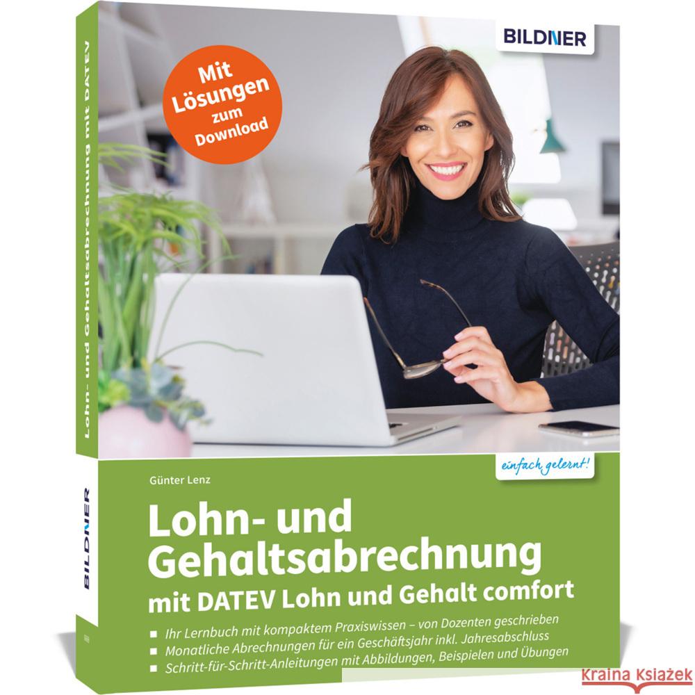 Lohn- und Gehaltsabrechnung mit DATEV Lohn und Gehalt comfort Lenz, Günter 9783832806538