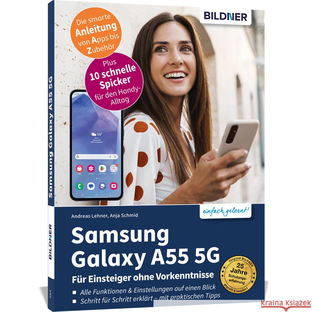 Samsung Galaxy A55 5G - Für Einsteiger ohne Vorkenntnisse Schmid, Anja 9783832806682