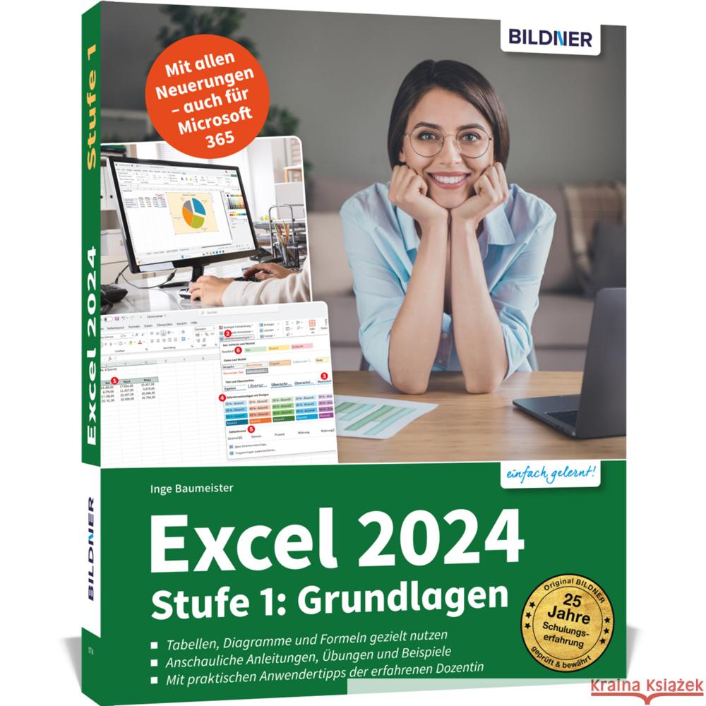 Excel 2024 - Stufe 1: Grundlagen Baumeister, Inge, Baumeister, Inge 9783832806989