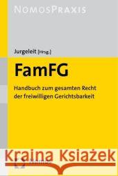 Freiwillige Gerichtsbarkeit : Handbuch Jurgeleit, Andreas   9783832933524 Nomos