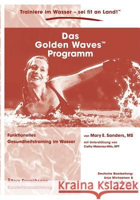 Das Golden Waves Programm Anja Michaelsen 9783833005008 Books on Demand