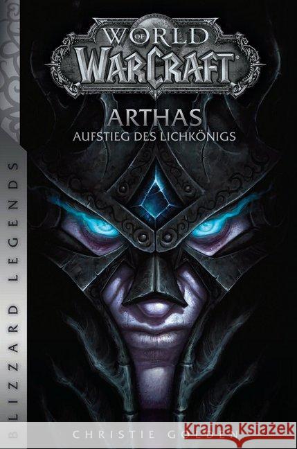 World of Warcraft: Arthas - Aufstieg des Lichkönigs Golden, Christie 9783833236327 Panini Books