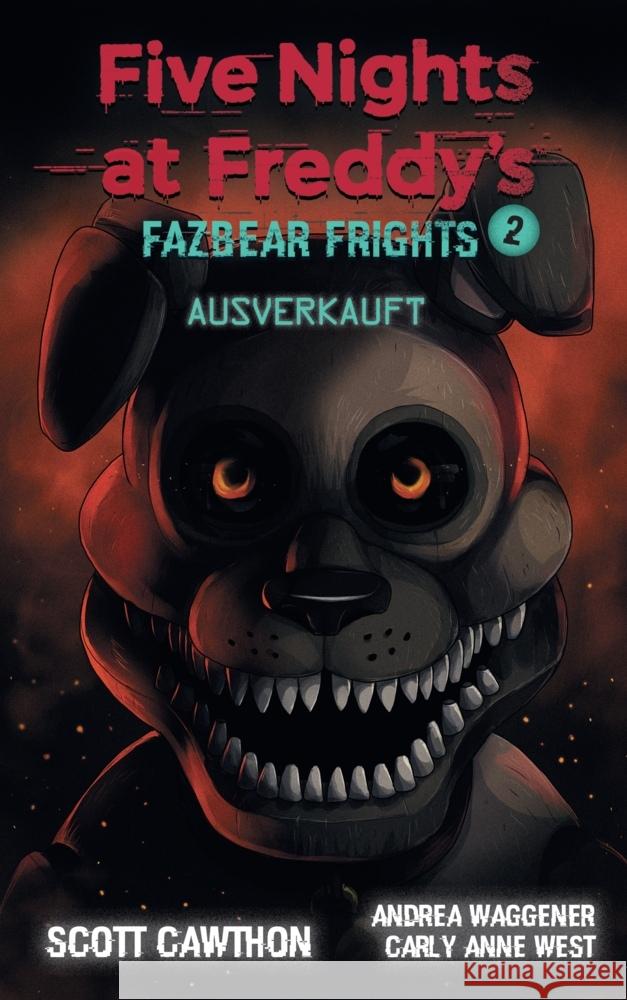 Five Nights at Freddy's Cawthon, Scott, Wagener, Andrea, West, Carly Anne 9783833240201