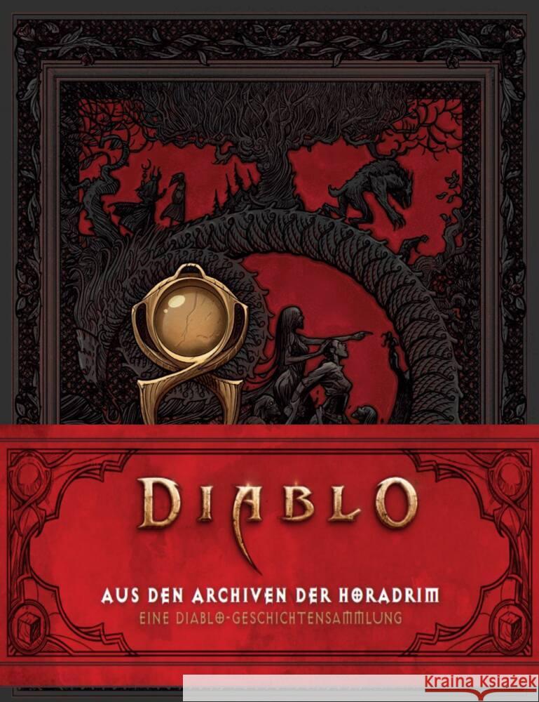 Diablo: Aus den Archiven der Horadrim: Eine Diablo-Geschichtensammlung Alameda, Courtney, Dawson, Delilah S., Evenson, Brian 9783833242687 Panini Books