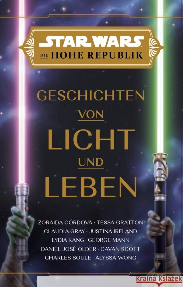 Star Wars: Die Hohe Republik - Geschichten von Licht und Leben Córdova, Zoraida, Wong, Alyssa, Wong, Alyssa 9783833244124 Panini Books