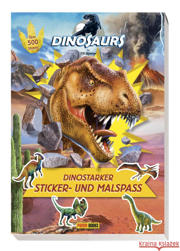 Dinosaurs by P.D. Moreno: Dinostarker Sticker- und Malspaß Panini 9783833244285