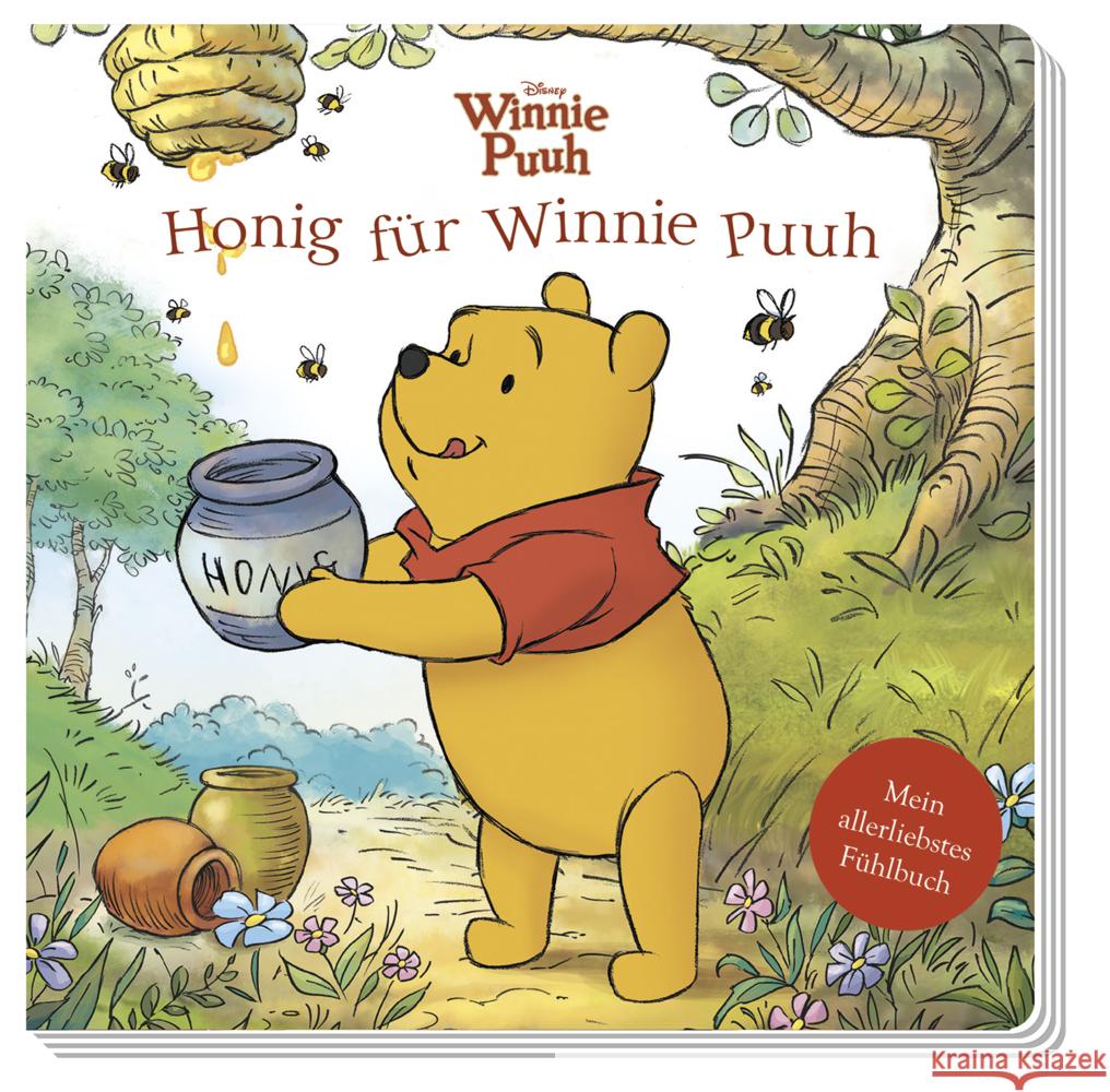 Disney Winnie Puuh: Honig für Winnie Puuh - Mein allerliebstes Fühlbuch Miller, Sara F. 9783833244612 Panini Books