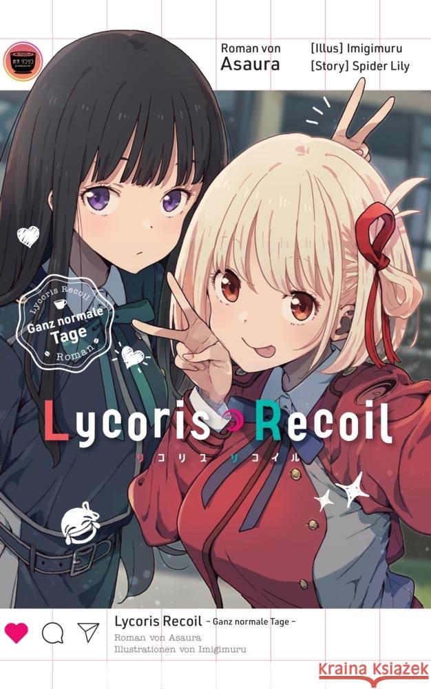 Lycoris Recoil: Ganz normale Tage Asaura, Imigimuru, Spider Lily 9783833245657
