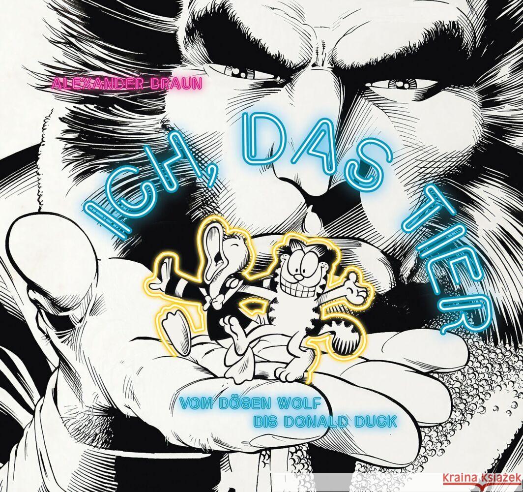 Ich, das Tier Braun, Alexander 9783833247194