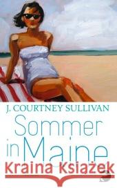 Sommer in Maine : Roman Sullivan, J. Courtney 9783833309519