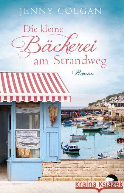 Die kleine Bäckerei am Strandweg : Roman Colgan, Jenny 9783833310539 Berlin Verlag Taschenbuch