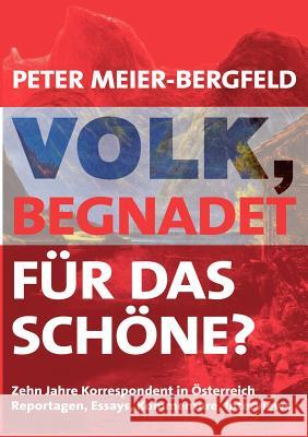 Volk, begnadet für das Schöne? Meier-Bergfeld, Peter 9783833405020